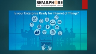 Is your Enterprise Ready for Internet of Things?