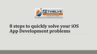 8 steps to quickly solve your iOS app development problems