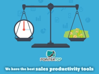 Get best Sales Productivity Tools | PointerTop, Arizona