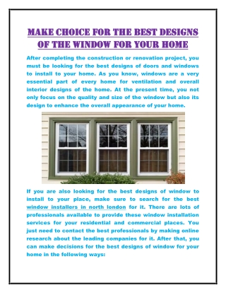 Make choice for the best designs of the window for your home