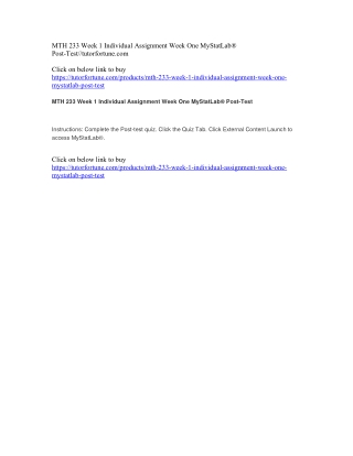 MTH 233 Week 1 Individual Assignment Week One MyStatLab® Post-Test//tutorfortune.com