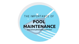 The importance of Pool Maintenance