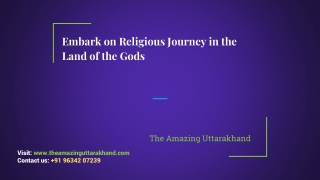 Leave on the religious journey in the land of the gods.