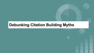 Debunking Citation Building Myths