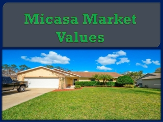 Micasa Market Values