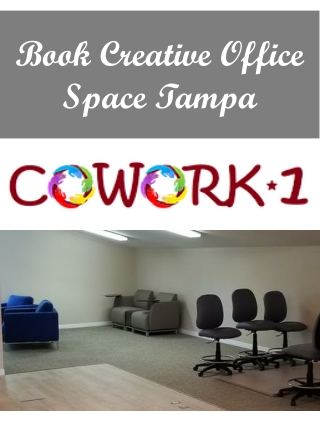 Book Creative Office Space Tampa