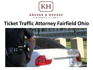 Ticket Traffic Attorney Fairfield Ohio
