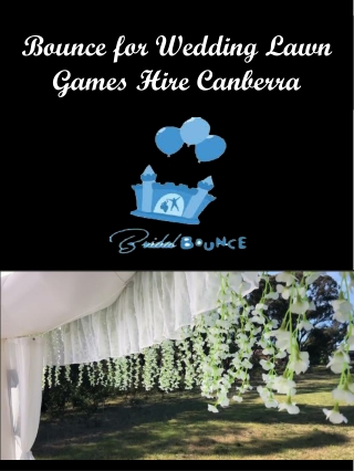 Bounce for Wedding Lawn Games Hire Canberra