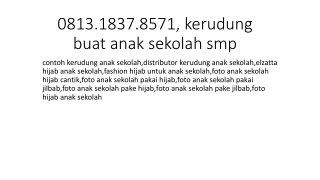 0813.1837.8571, kerudung buat anak sekolah smp