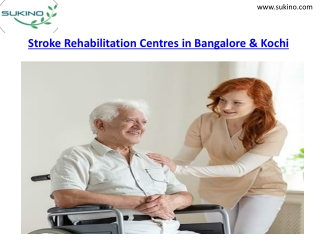 Stroke Rehabilitation Centres in Bangalore & Kochi