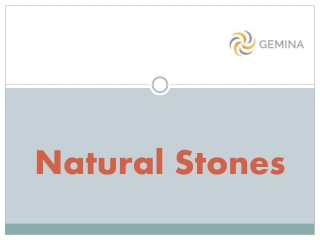 Natural Stones