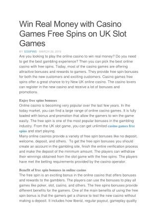 Win Real Money with Casino Games Free Spins on UK Slot Games