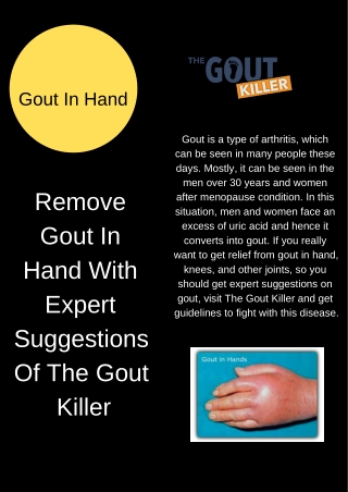 Remove Gout In Hand With Expert Suggestions Of The Gout Killer