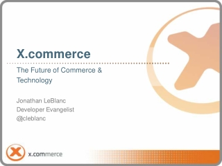 Introducing X.commerce and the Future of Commerce