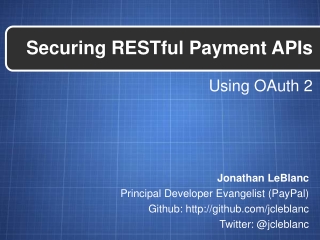 Securing RESTful Payment APIs Using OAuth 2