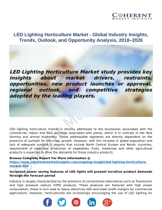 LED Lighting Horticulture Market - Global Industry Insights, Trends, Outlook, and Opportunity Analysis, 2018–2026