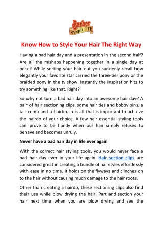 "Know How to Style Your Hair The Right Way "