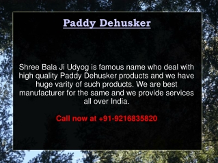 Paddy Dehusker Shri Bala Ji Udyog