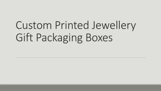 Custom Jewellery Boxes