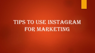 INSTAGRAM FOR MARKETING