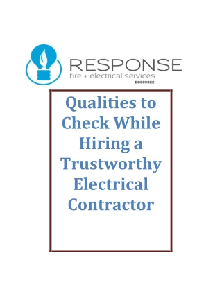 Qualities to Check While Hiring a Trustworthy Electrical Contractor