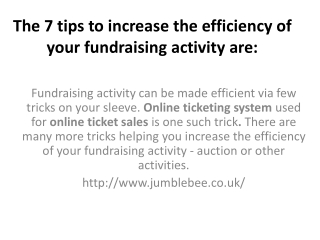 The 7 tips to increase the efficiency of your fundraising activity are