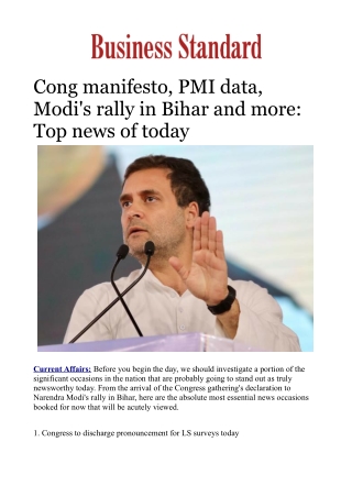 Cong manifesto, PMI data, Modi's rally in Bihar and more: Top news of today