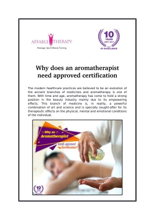 Why does an aromatherapist need approved certification?