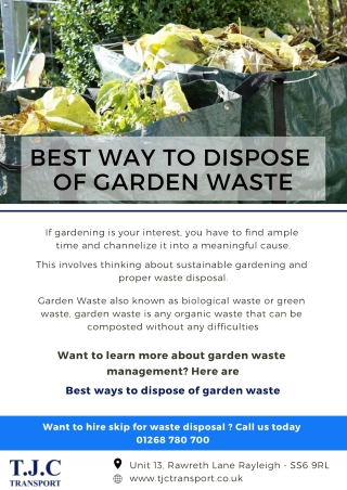 Best way to dispose of garden waste