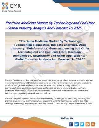 Precision medicine market by technology and end user - Global Industry Analysis & Forecast to 2025