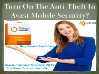 Turn On The Anti-Theft In Avast Mobile Security?