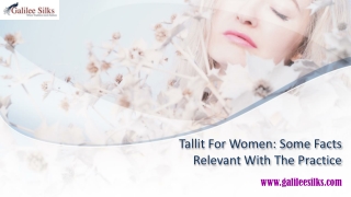 Tallit For Women - Some Facts Relevant With The Practice