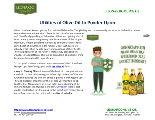 Utilities of Olive Oil to Ponder Upon