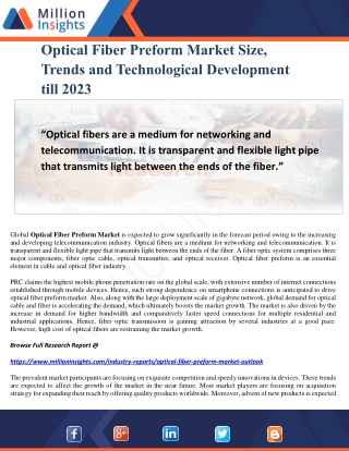 Optical Fiber Preform Market Size, Trends and Technological Development till 2023