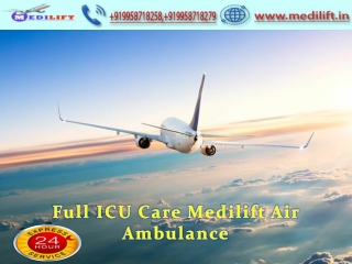 Pick Very Low-Cost Air Ambulance Services in Delhi