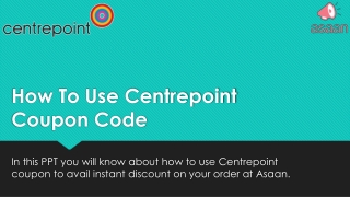 How to use Centrepoint Stores coupon code | KSA | Flat 20% off code