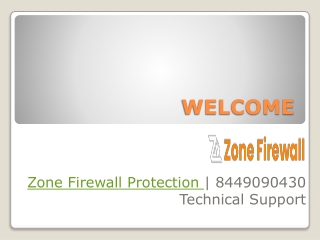 Zone Firewall Protection | 8449090430 | Technical Support