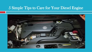 Simple Tips to Care for Your Diesel Engine