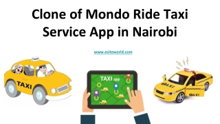 Mondo Ride Taxi Service App Clone in Nairobi