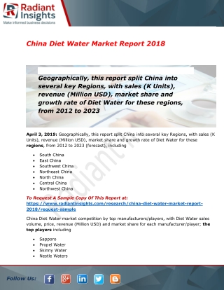 Chinese Diet Water Market Overview, Scope and Forecast From 2018 to 2023: Radiant Insights Inc