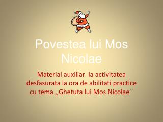 Ppt Povestea Lui Mos Nicolae Powerpoint Presentation Free Download Id 824301