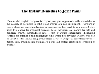 The Instant Remedies to Joint Pains