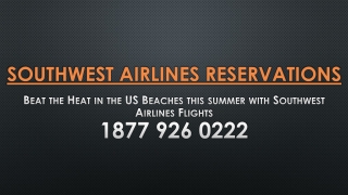 Beat the Heat in the US Beaches this summer with Southwest Airlines Flights