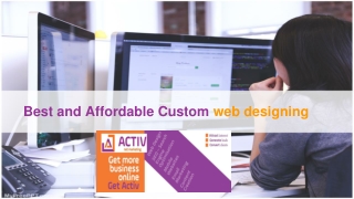 Best and Affordable Custom web designing