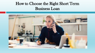 How to Choose the Right Short Term Business Loan