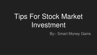Tips For Stock Market Investment