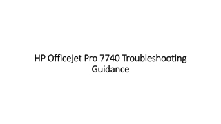 HP Officejet Pro 7740 Troubleshooting Guidance
