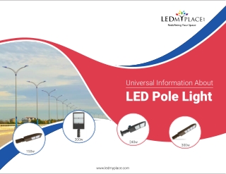 Universal Information About LED Pole Light