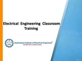 Electrical Engineering classroom Training in Hyderabad,  Electrical Engineering Courses in Hyderabad - HIEE