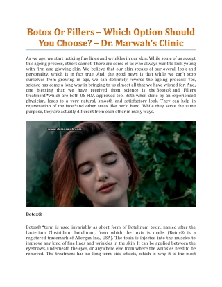 Botox Or Fillers – Which Option Should You Choose? - Dr. Marwah's Clinic